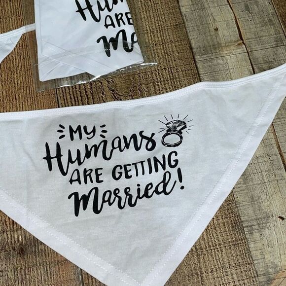 ONE My Humans are Getting Married Dog Bandana, Emgagement announcement - Picture 2 of 3